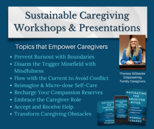 Sustainable Caregiving Workshop & Presentation Topics that Empower Caregivers